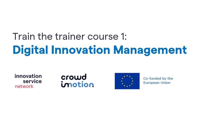 Digital Innovation Management – Part 1 (Train the Trainer)
