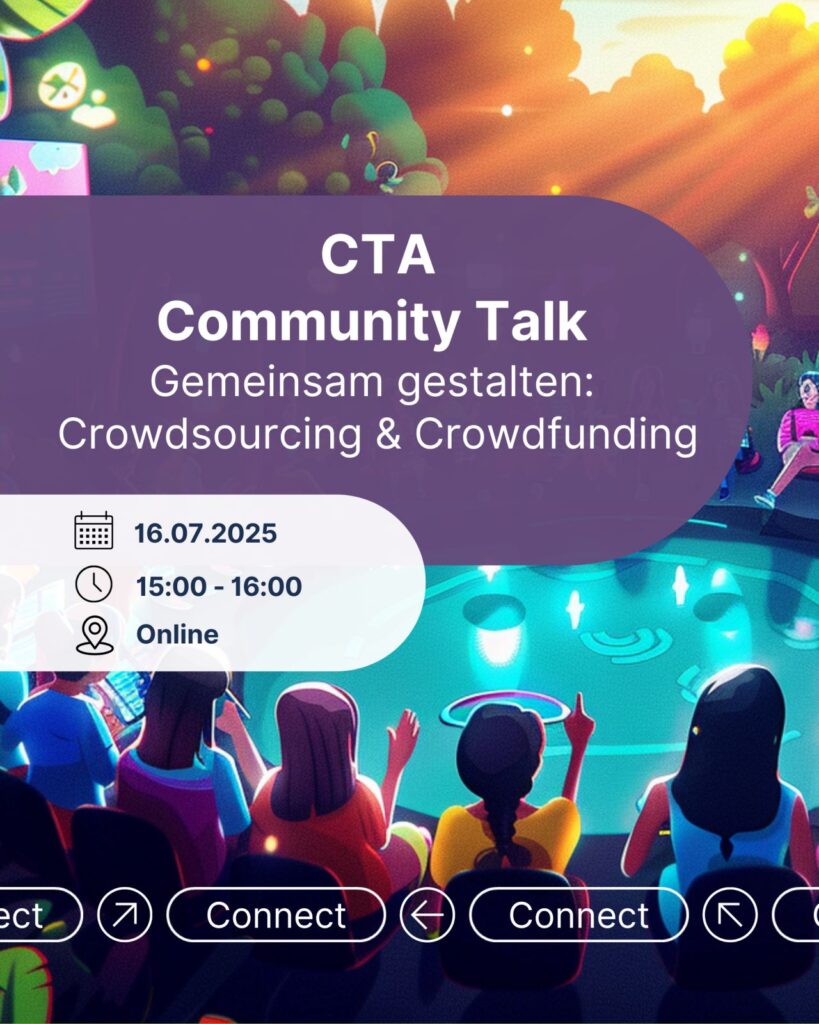 CTA Community Talk – Gemeinsam gestalten: Wie Crowdsourcing & Crowdfunding den Tourismus verändern